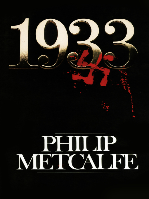 Title details for 1933 by Philip Metcalfe - Available